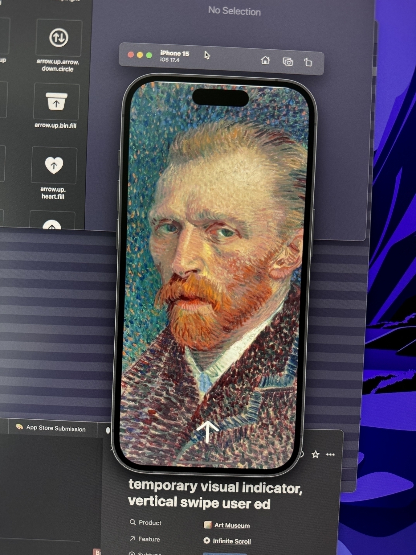 Xcode iPhone simulator, a Van Gogh self portrait fills the entire device. An overlaid white arrow points up. Text seen In a background window: temporary visual indicator, vertical swipe user ed.